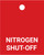 Nitrogen Shut-Off - Valve Tag