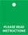 Please Read Instructions - Valve Tag