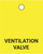 Ventilation Valve - Valve Tag