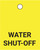 Water Shut-Off - Valve Tag