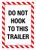 Do Not Hook To This Trailer Portrait - Wall Sign