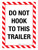 Do Not Hook To This Trailer Portrait - Wall Sign