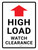 High Load Watch Clearance Portrait - Wall Sign