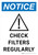 Notice: Check Filters Regularly Portrait - Wall Sign