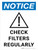 Notice: Check Filters Regularly Portrait - Wall Sign
