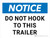 Notice: Do Not Hook To This Trailer Landscape - Wall Sign