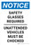 Notice: Safety Glasses Required Unattended Vehicles Must Be Chocked Portrait - Wall Sign