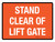 Stand Clear Of Lift Gate Orange Landscape - Wall Sign