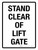 Stand Clear Of Lift Gate White Portrait - Wall Sign