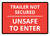Trailer Not Secured Unsafe To Enter Red Landscape - Wall Sign