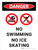 Danger: No Swimming No Ice Skating Portrait - Wall Sign