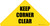 Keep Corner Clear - Triangle Corner Floor Sign