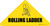 Rolling Ladder with Icon - Triangle Corner Floor Sign