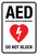 AED Do Not Block Portrait - Wall Sign