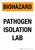 Biohazard: Pathogen Isolation Lab Portrait - Wall Sign