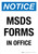 Notice: MSDS Forms In Office Portrait - Wall Sign