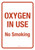 Oxygen In Use No Smoking Portrait - Wall Sign