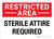 Restricted Area: Sterile Attire Required Landscape - Wall Sign