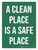A Clean Place Is A Safe Place Green Portrait - Wall Sign