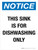 Notice: This Sink Is For Dishwashing Only Portrait - Wall Sign