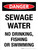Danger: Sewage Water No Drinking Fishing or Swimming Portrait - Wall Sign