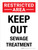 Restricted Area: Keep Out Sewage Treatment Portrait - Wall Sign