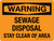 Warning: Sewage Disposal Stay Clear of Area Landscape - Wall Sign