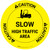 Caution: Slow High Traffic Area Yellow with Icon - Floor Sign