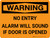 Warning: No Entry Alarm Will Sound if Door is Opened - Wall Sign