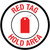 Red Tag Hold Area Circular - Floor Sign