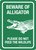 Beware of Alligator - Please Do Not Feed The Wildlife Portrait - Wall Sign