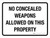 No Concealed Weapons Allowed On This Property Landscape - Wall Sign
