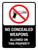 No Concealed Weapons Allowed On This Property with Icon Portrait - Wall Sign