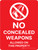 No Concealed Weapons Allowed On This Property Red with Icon Portrait - Wall Sign