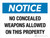 Notice: No Concealed Weapons Allowed On This Property Landscape - Wall Sign