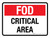 FOD Critical Area Landscape - Wall Sign