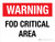Warning: FOD Critical Area Landscape - Wall Sign
