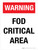 Warning: FOD Critical Area Portrait - Wall Sign