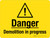Danger: Demolition In Progress with Icons Landscape - Wall Sign