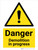 Danger: Demolition in Progress Landscape - Wall Sign