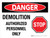 Danger: Demolition - Authorized Personnel Only with Stop Icon Landscape - Wall Sign