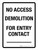 No Access Demolition For Entry Contact Portrait - Wall Sign