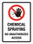 Chemical Spraying - No Unauthorized Access Portrait - Wall Sign