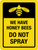 We Have Honey Bees - Do Not Spray with Icons Portrait - Wall Sign