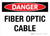 Danger: Fiber Optic Cable Landscape - Wall Sign