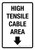 High Tensile Cable Area (Down Arrow) Portrait - Wall Sign