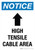 Notice: High Tensile Cable Area (Up Arrow) Portrait - Wall Sign