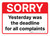 Sorry: Yesterday Was The Deadline For All Complaints Landscape - Wall Sign