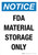 Notice: Biohazard FDA Material Storage Only Portrait - Wall Sign