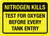 Nitrogen Kills - Test For Oxygen Before Every Tank Entry Landscape - Wall Sign